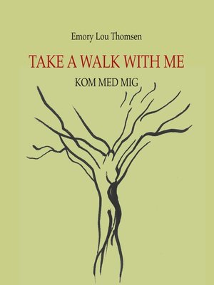cover image of Take a walk with me